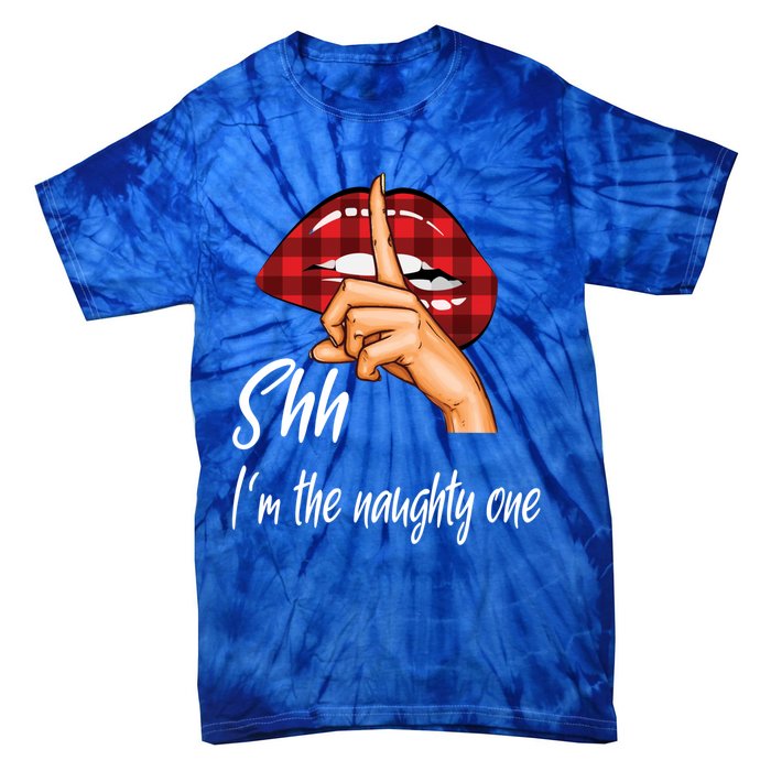 Shh IM The Naughty One Christmas Xmas Cute Gift Tie-Dye T-Shirt