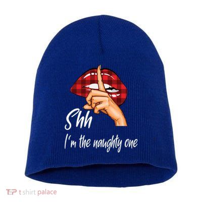 Shh IM The Naughty One Christmas Xmas Cute Gift Short Acrylic Beanie