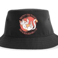 Sometimes I Talk To Myself Then We Both Laugh Funny Cat Sustainable Bucket Hat