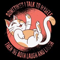 Sometimes I Talk To Myself Then We Both Laugh Funny Cat Sustainable Bucket Hat