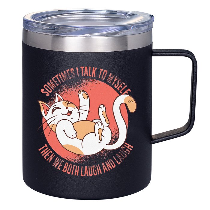 Sometimes I Talk To Myself Then We Both Laugh Funny Cat 12oz Stainless Steel Coffee Mug