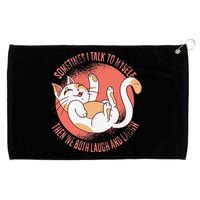 Sometimes I Talk To Myself Then We Both Laugh Funny Cat Grommeted Golf Towel