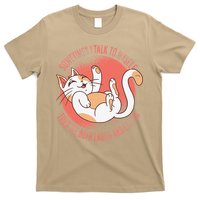 Sometimes I Talk To Myself Then We Both Laugh Funny Cat T-Shirt