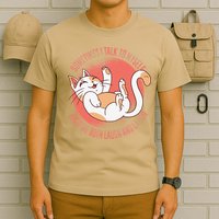 Sometimes I Talk To Myself Then We Both Laugh Funny Cat T-Shirt