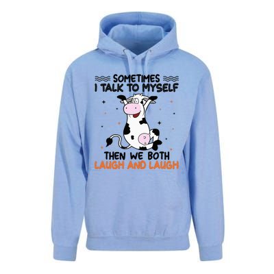 Sometimes I talk to myself then we both laugh and laugh Unisex Surf Hoodie