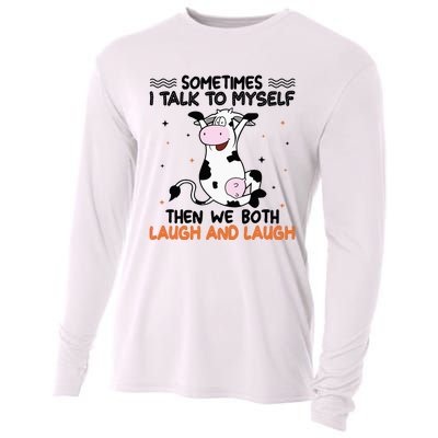 Sometimes I talk to myself then we both laugh and laugh Cooling Performance Long Sleeve Crew