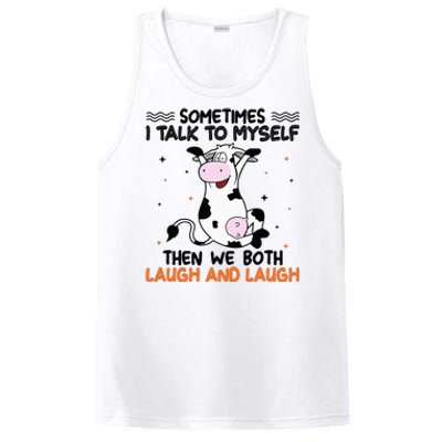 Sometimes I talk to myself then we both laugh and laugh PosiCharge Competitor Tank