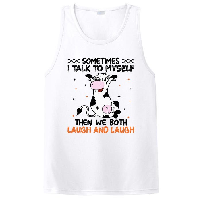 Sometimes I talk to myself then we both laugh and laugh PosiCharge Competitor Tank