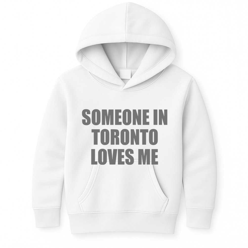 Someone In Toronto Loves Me Kids Hoodie