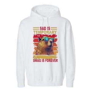 Sad Is Temporary Swag Is Forever Funny Cool Capybara Retro Garment-Dyed Fleece Hoodie