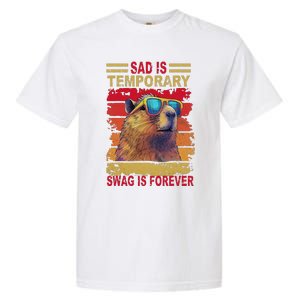 Sad Is Temporary Swag Is Forever Funny Cool Capybara Retro Garment-Dyed Heavyweight T-Shirt