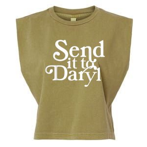 Send It To Darrell Send It To Daryl Funny Garment-Dyed Women's Muscle Tee