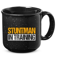 Stuntman In Training Stunt Double Perfomer 15oz Campfire Ceramic Mug