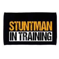 Stuntman In Training Stunt Double Perfomer Microfiber Hand Towel