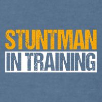 Stuntman In Training Stunt Double Perfomer Garment-Dyed Sweatshirt