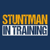 Stuntman In Training Stunt Double Perfomer Infant Baby Jersey Bodysuit