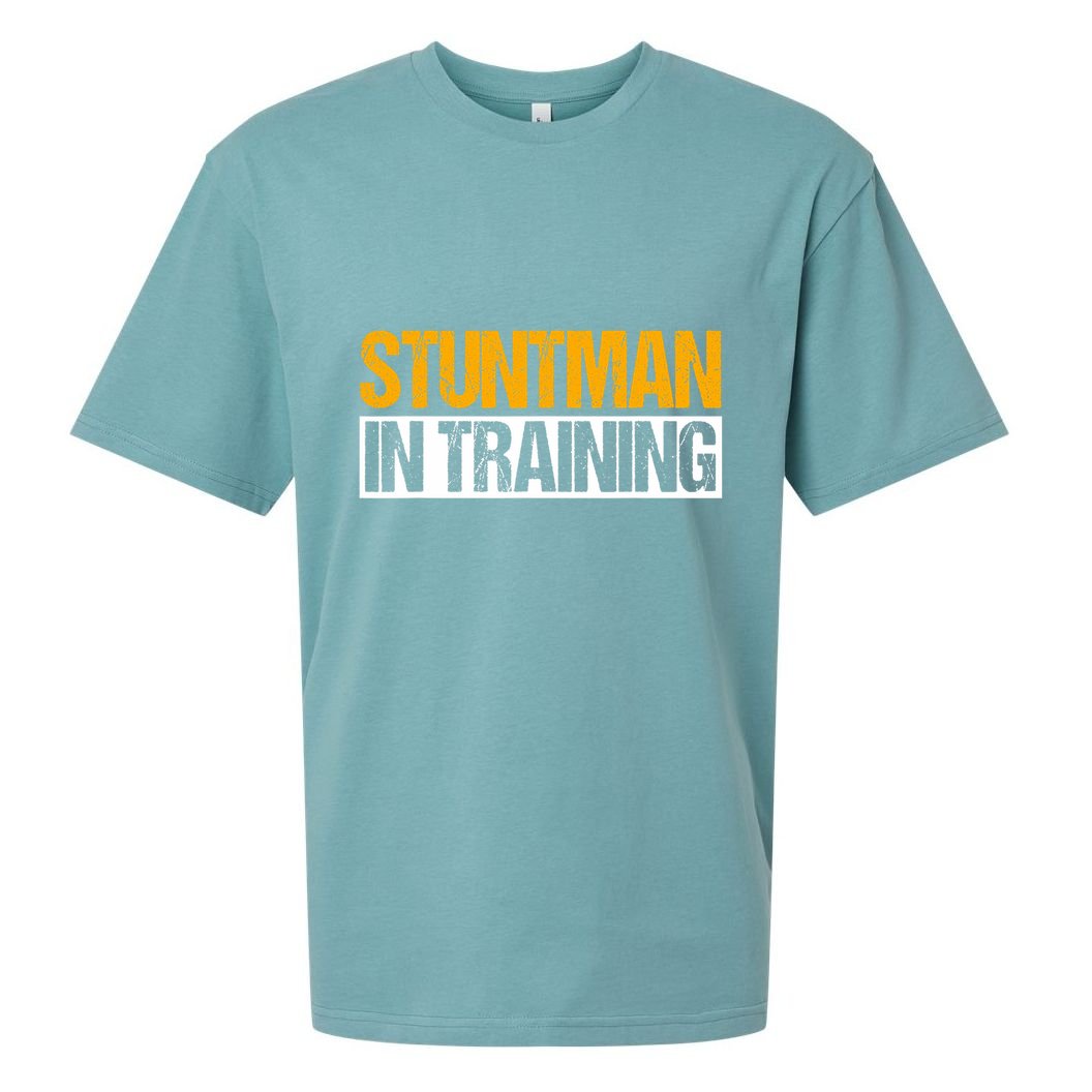 Stuntman In Training Stunt Double Perfomer Sueded Cloud Jersey T-Shirt
