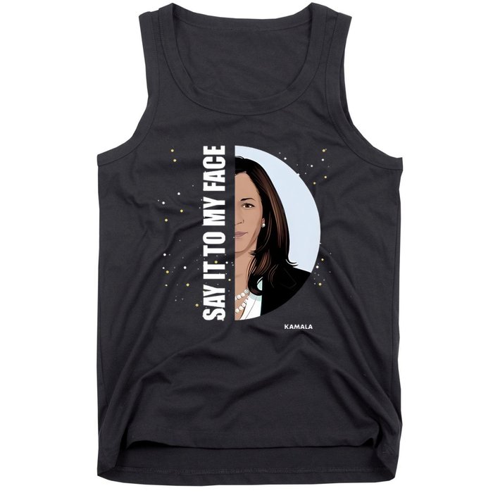 Say It To My Face Kamala Tank Top