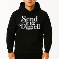 Send It To Darrell Hoodie