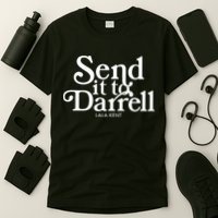 Send It To Darrell T-Shirt