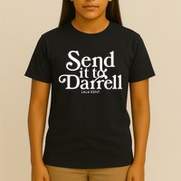 Send It To Darrell T-Shirt