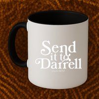 Send It To Darrell Mug