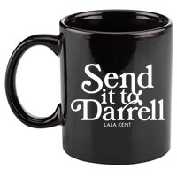 Send It To Darrell 11oz C Handle Ceramic Mug