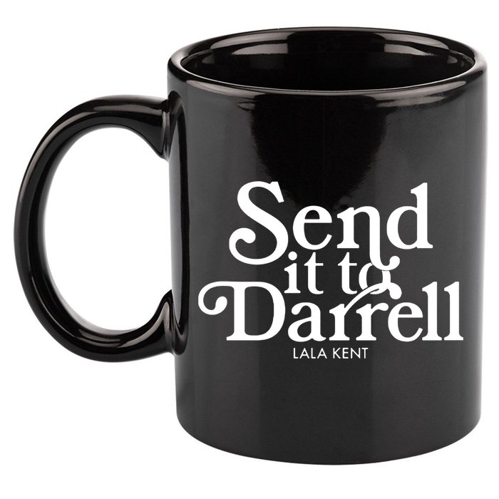 Send It To Darrell 11oz C Handle Ceramic Mug