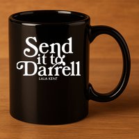 Send It To Darrell 11oz C Handle Ceramic Mug