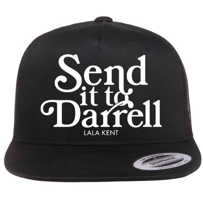 Send It To Darrell Flatbill Hat