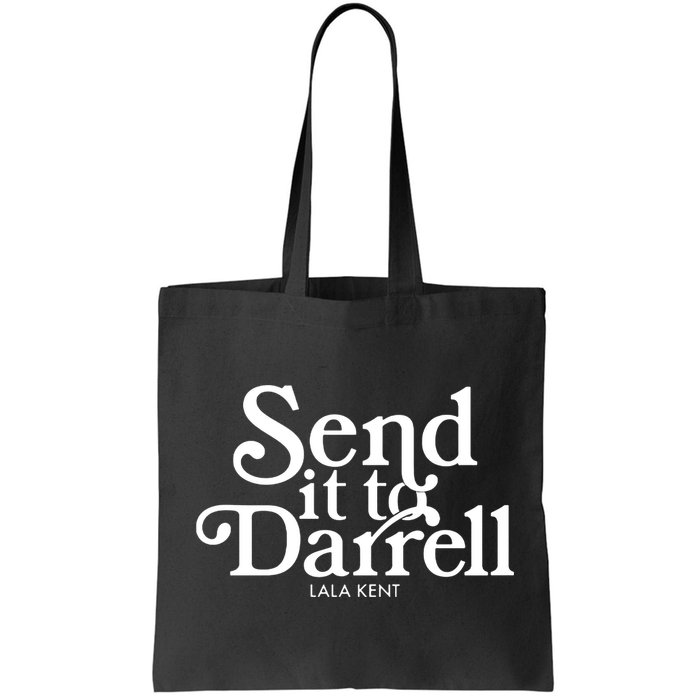 Send It To Darrell Bag