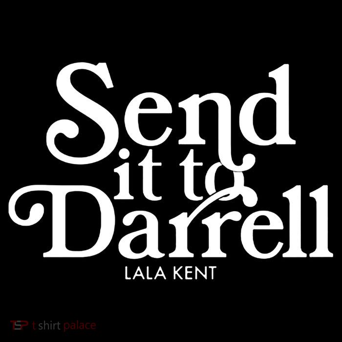 Send It To Darrell Magnet