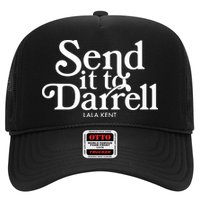 Send It To Darrell Trucker Hat