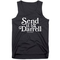 Send It To Darrell Tank Top