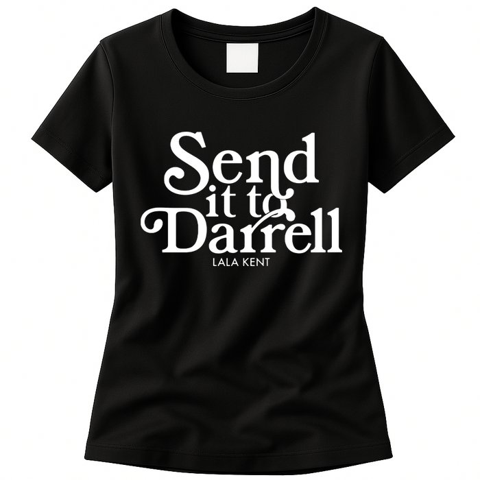 Send It To Darrell Womens T-Shirt