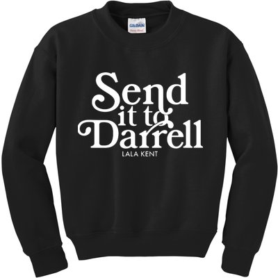 Send It To Darrell Kids Sweatshirt