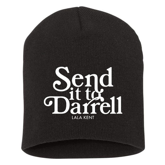 Send It To Darrell Short Acrylic Beanie