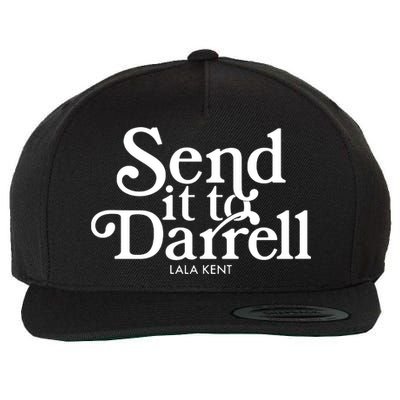 Send It To Darrell Wool Snapback Cap