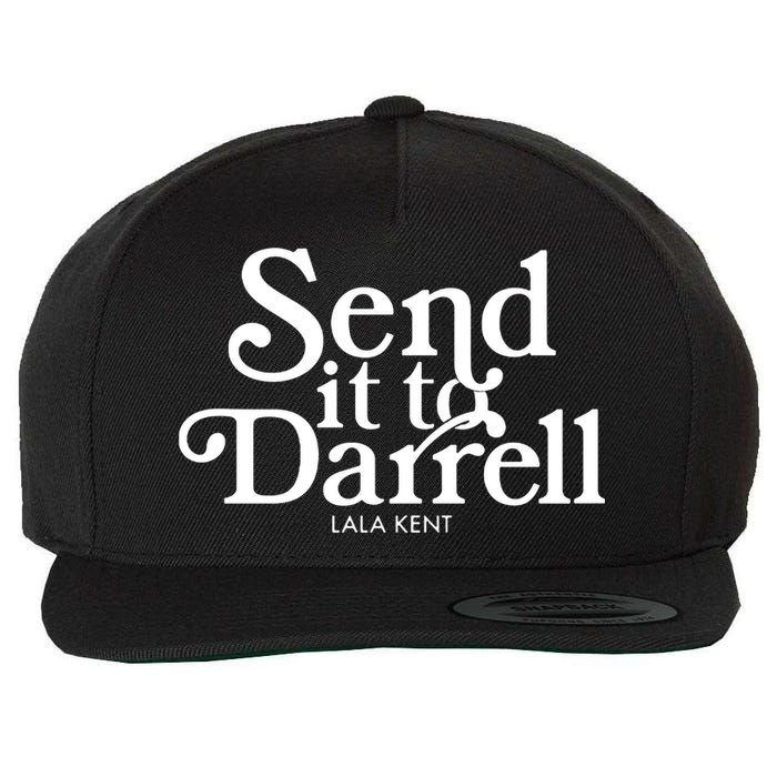 Send It To Darrell Wool Snapback Cap