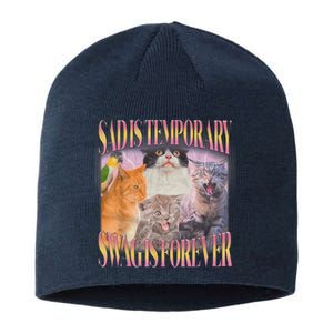 Sad Is Temporary Swag Is Forever Funny Silly Cat Meme Sustainable Beanie