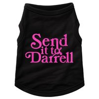 Send It To Darrell Send It To Daryl Funny Doggie Tank