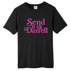 Send It To Darrell Send It To Daryl Funny Tall Fusion ChromaSoft Performance T-Shirt