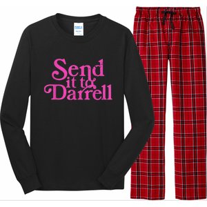 Send It To Darrell Send It To Daryl Funny Long Sleeve Pajama Set