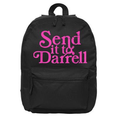 Send It To Darrell Send It To Daryl Funny 16 in Basic Backpack