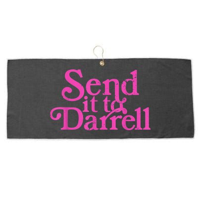 Send It To Darrell Send It To Daryl Funny Large Microfiber Waffle Golf Towel