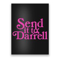 Send It To Darrell Send It To Daryl Funny Poster