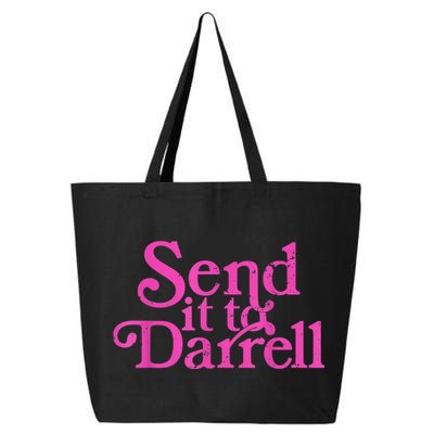 Send It To Darrell Send It To Daryl Funny 25L Jumbo Tote