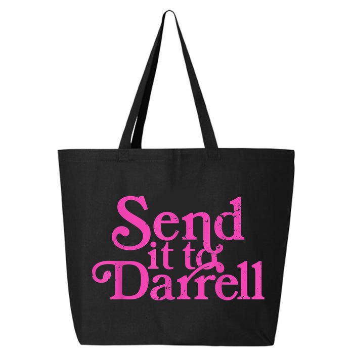 Send It To Darrell Send It To Daryl Funny 25L Jumbo Tote