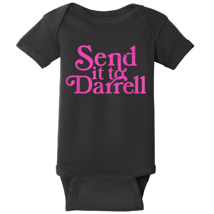 Send It To Darrell Send It To Daryl Funny Baby Bodysuit