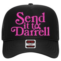 Send It To Darrell Send It To Daryl Funny Trucker Hat